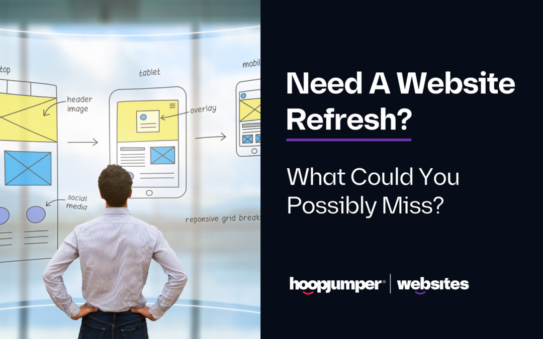Need a Website Revamp? What Could You Possibly Miss?