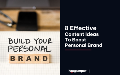 8 Effective Content Ideas To Boost Personal Brand