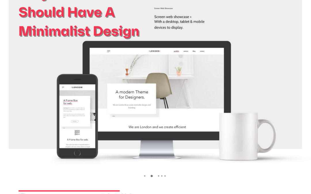 Why Your Website Should Have A Minimalist Design