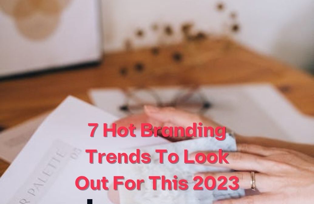branding trends to look out for